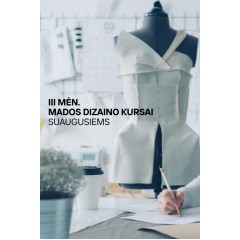 III mėn.MADOS DIZAINO KURSAI SUAUGUSIEMS OGMIOS MIESTE | NAUJA GRUPĖ NUO SAUSIO MĖN.